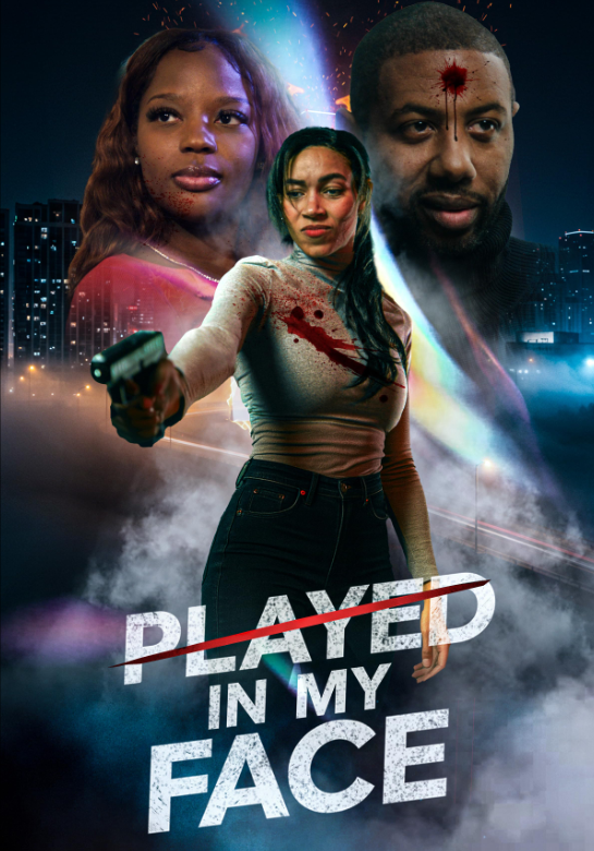 Played in My Face